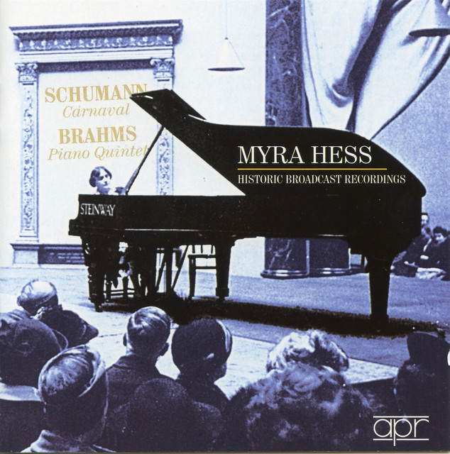 Schumann: Carnaval, Op. 9 - Brahms: Piano Quintet in F Minor, Op. 34 (Historic Broadcast Recordings) cover art