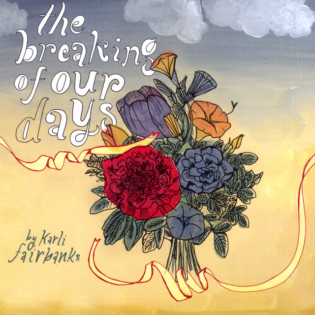The Breaking Of Our Days cover