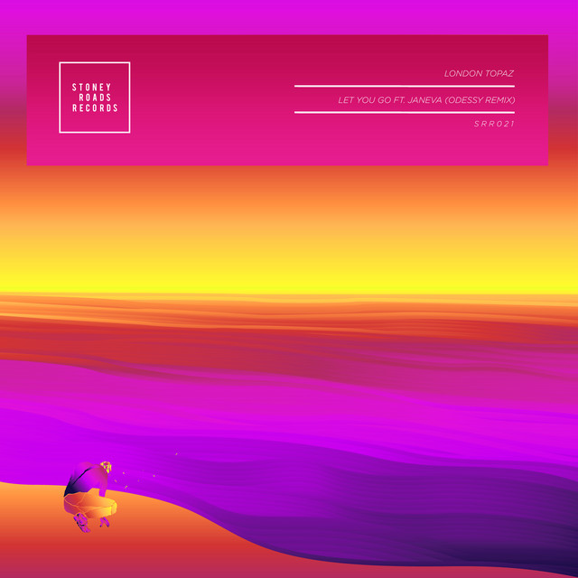 Let You Go - Odessy Remix