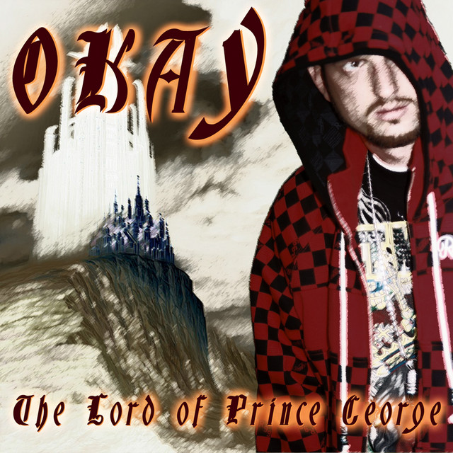 The Lord Of Prince George {LOPG} cover art