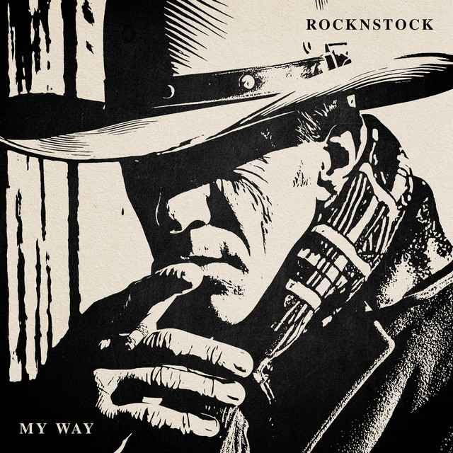 My Way - Single by RocknStock | Spotify