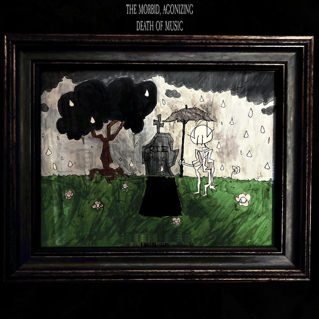 THE MORBID, AGONIZING DEATH OF MUSIC cover art