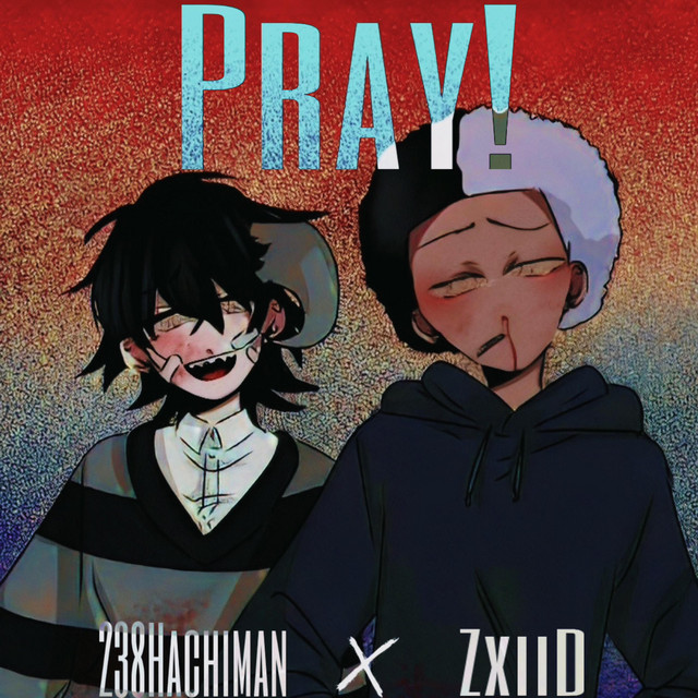Pray!