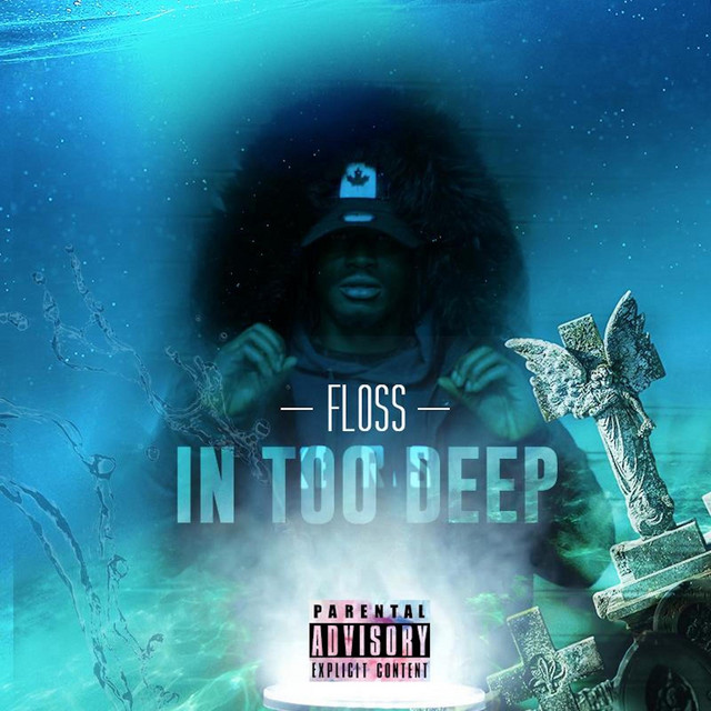 In Too Deep - Album by FLOSS | Spotify