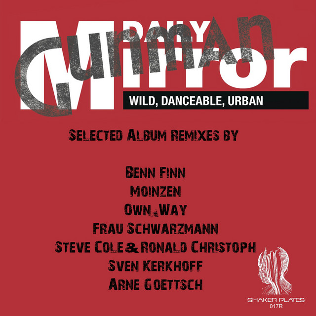 Daily Mirror (Selected Remixes) cover art