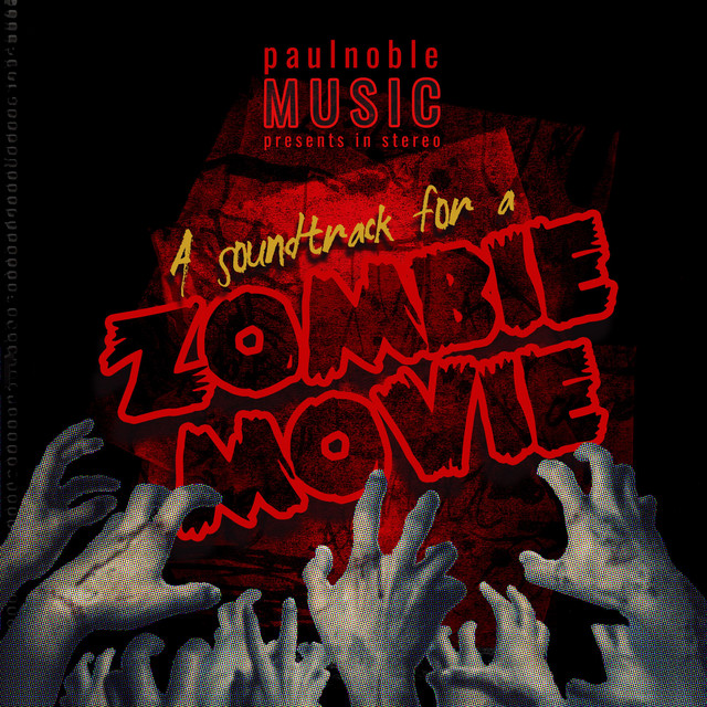 A Soundtrack for a Zombie Movie cover art