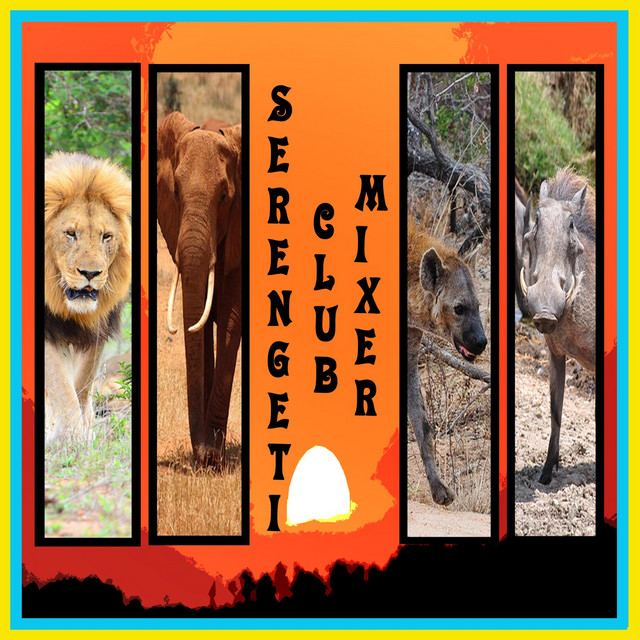 The Serengeti (Club Remix) [The Animals Are Quiet Now Mix]