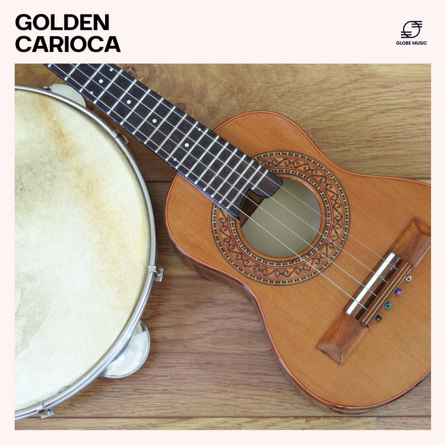 Golden Carioca: Classic Brazilian Bossa Nova