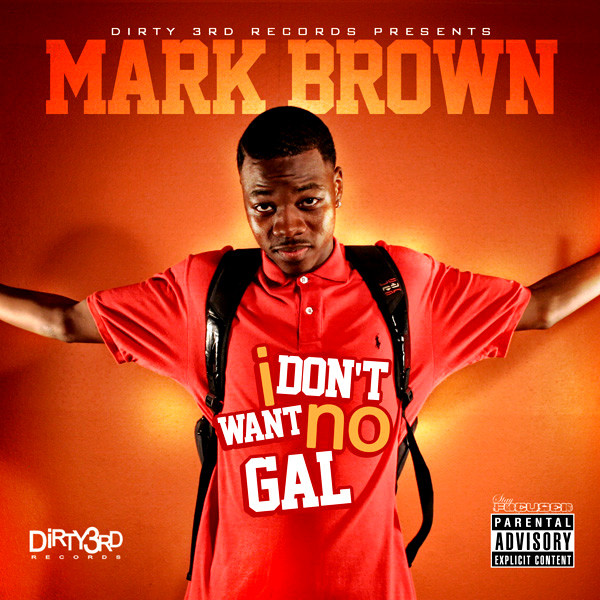 I Don't Want No Gal cover art