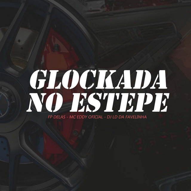 Glockada No Estepe