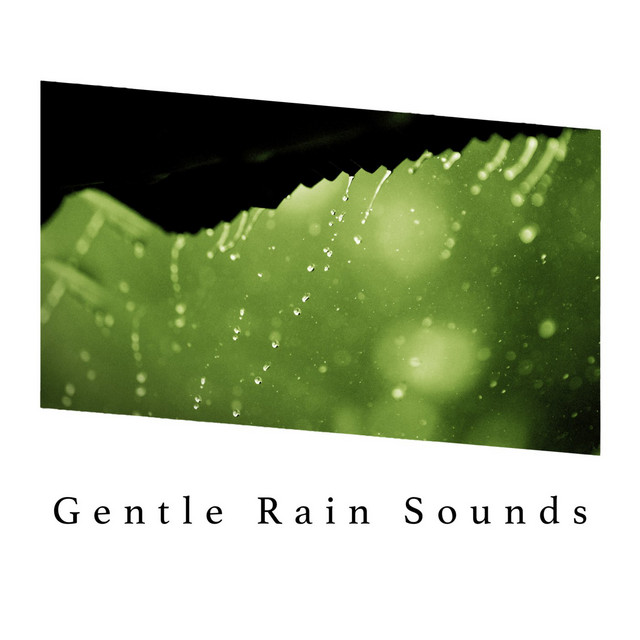 Gentle Rain Sounds cover art
