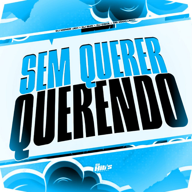 Sem Querer Querendo