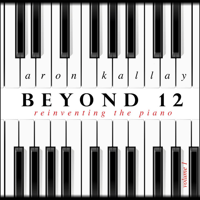 Beyond 12: Reinventing the Piano, Vol. 1 cover art