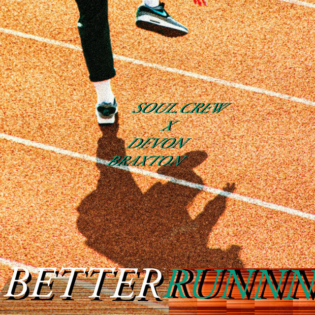 Better Run (Find a Way)