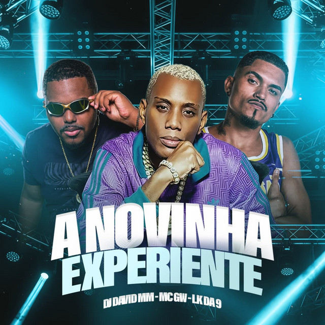 A NOVINHA EXPERIENTE