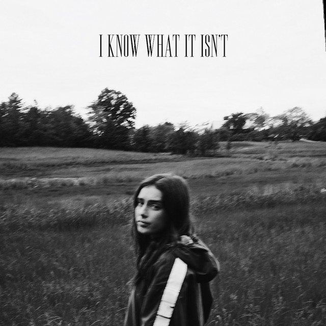 I Know What It Isn't cover art