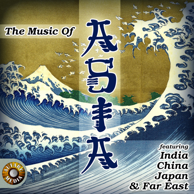 The Music of Asia - Compilation by Various Artists | Spotify
