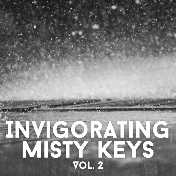 Invigorating Misty Keys Vol. 2 cover art