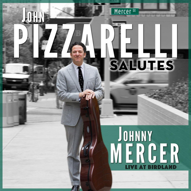 John Pizzarelli Salutes Johnny Mercer (Live) cover art