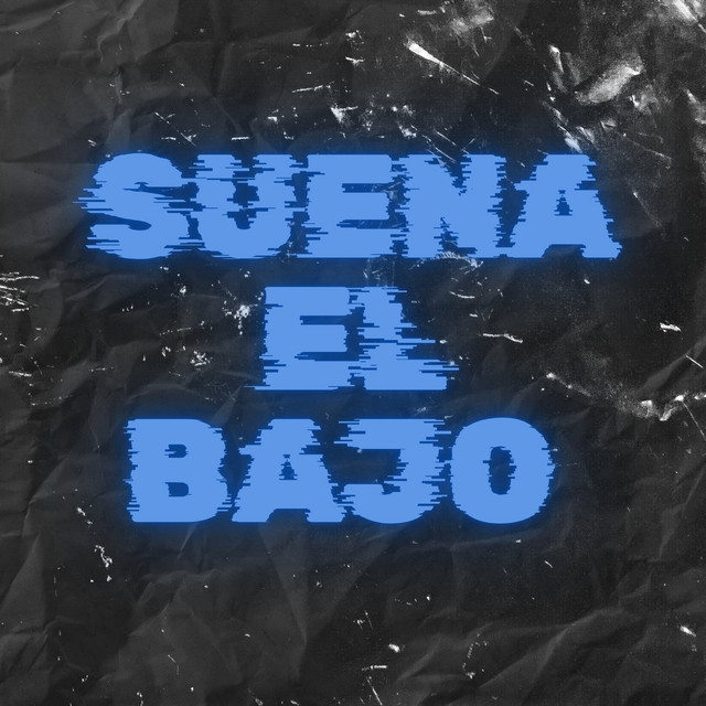 Suena el Bajo (Tiktok) cover art