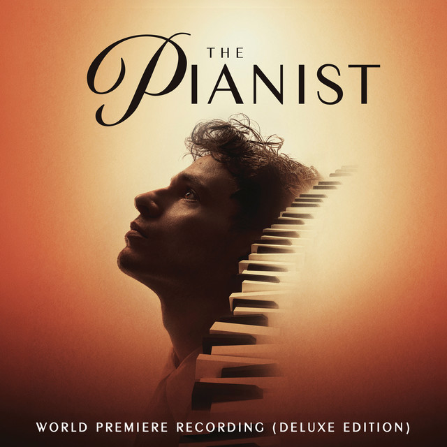 The Pianist (World Premiere Recording) [Deluxe Edition] cover