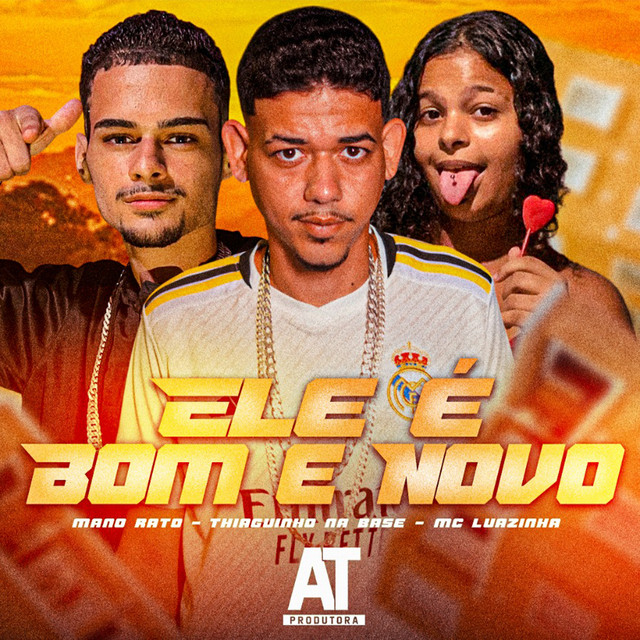 Ele É Bom e Novo