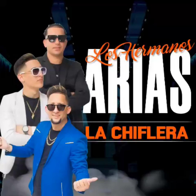Los Hermanos Arias – La Chiflera