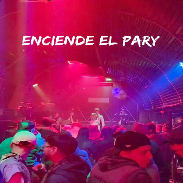 ENCIENDE EL PARY