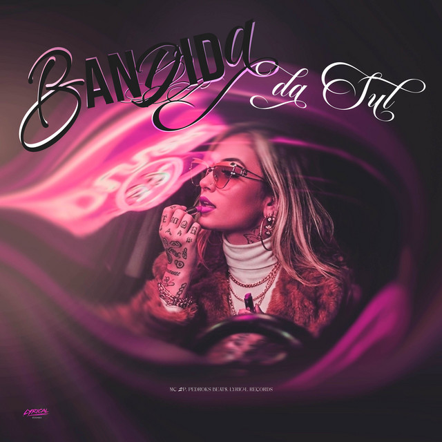 BANDIDA DA SUL