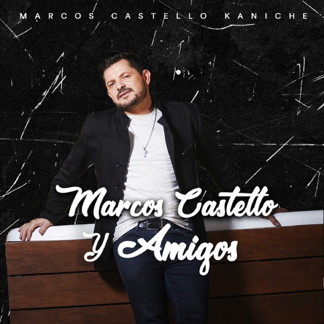 Marcos Castello y Amigos cover art