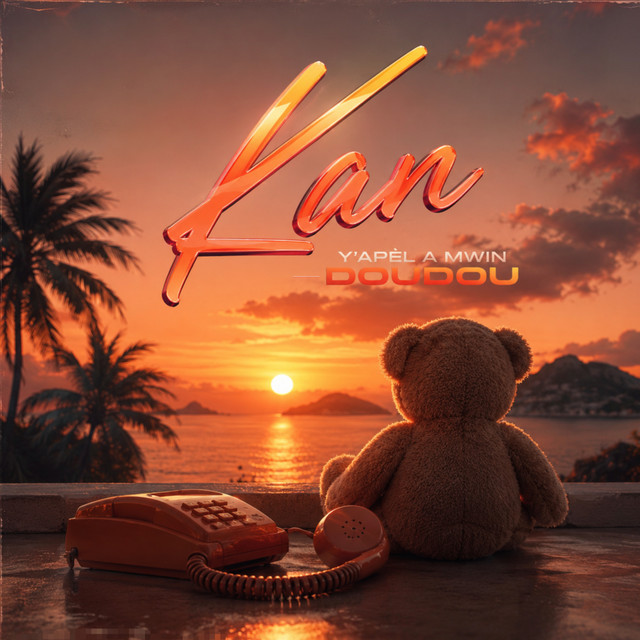 Kan Y'apèl A Mwin DouDou - #KYAMD