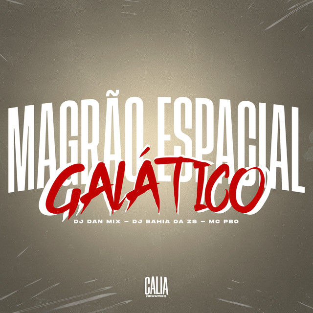 Magrão Espacial Galático