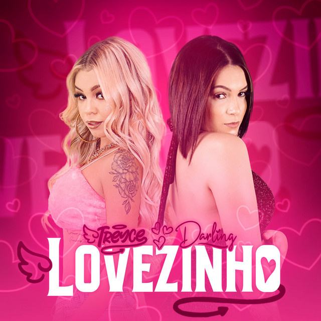 Lovezinho (Versão Brega) - Single de Darling | Spotify