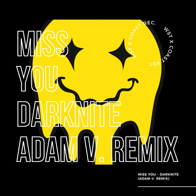 Miss You - Adam V. Remix