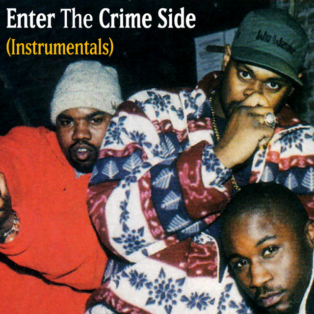 Enter The Crime Side (Instrumentals) cover art