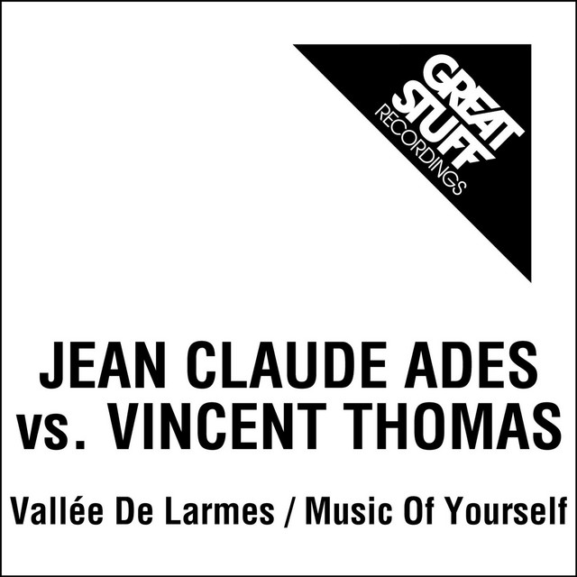 Vallée de larmes / music of yourself (Jean Claude Ades Vs. Vincent Thomas) cover art