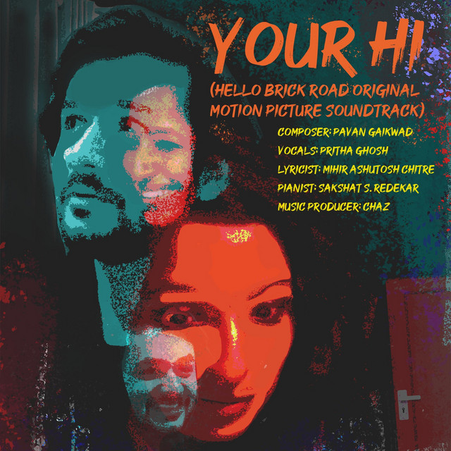 Your Hi (Hello Brick Road Original Motion Picture Soundtrack)