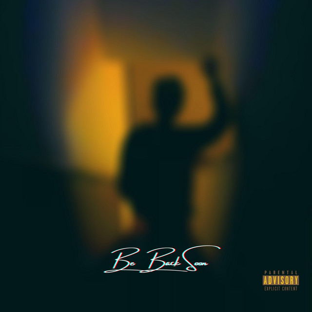 Be Back Soon cover art