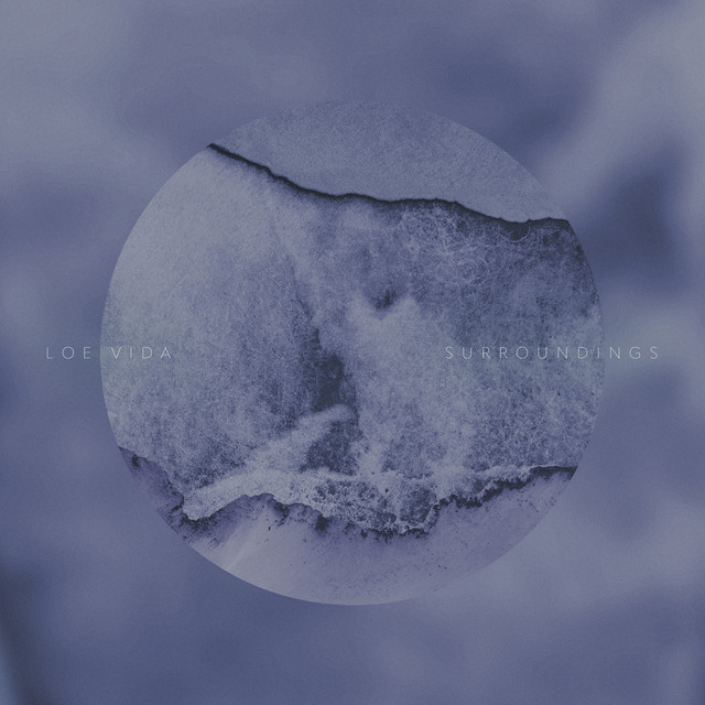 Surroundings by Loe Vida