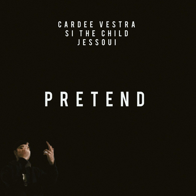Pretend - Single by Cardee Vestra | Spotify