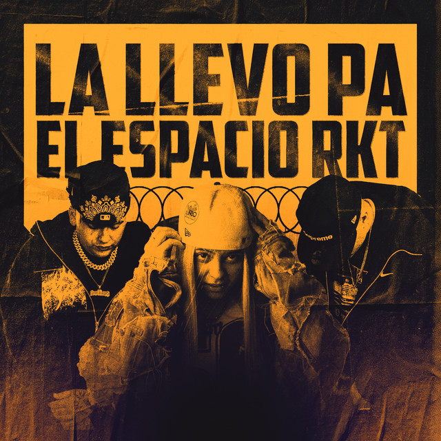 LA LLEVO PA EL ESPACIO RKT
