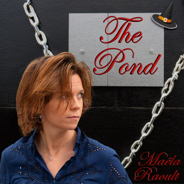 Maëla Raoult – The Pond