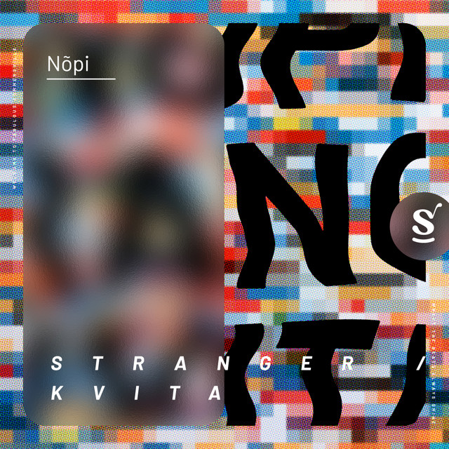 Обкладинка Nōpi — Stranger / Kvita
