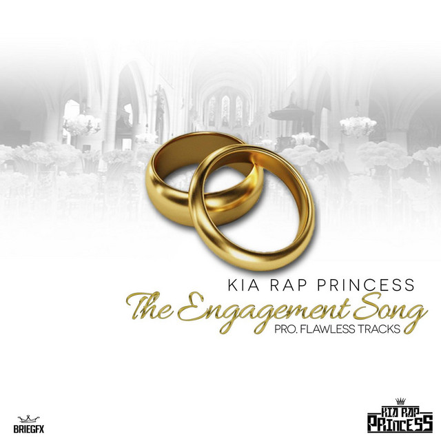 The Engagement Song - Single by Kia Rap Princess | Spotify