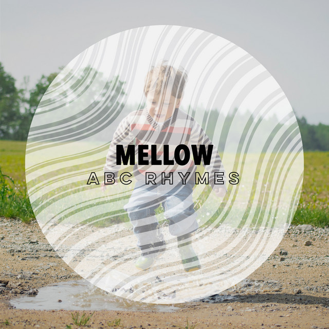 # Mellow ABC Rhymes - Album by Baby Lullaby | Spotify