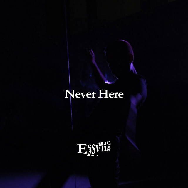 Never Here