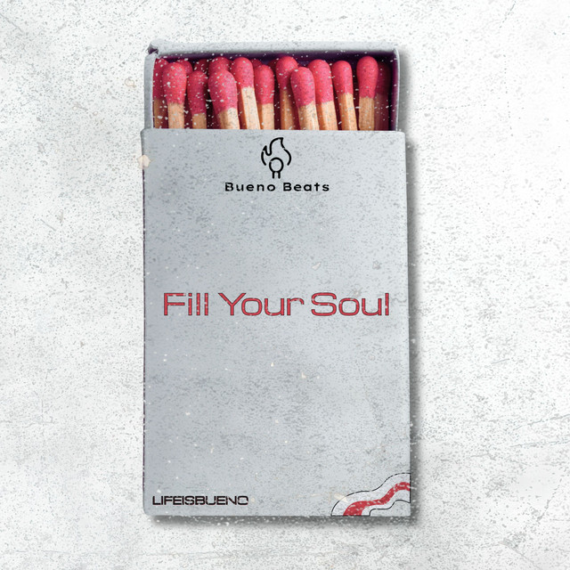 Fill Your Soul - Original Mix