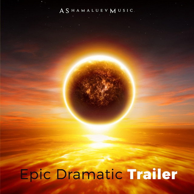 Обкладинка: Epic Dramatic Trailer — AShamaluevMusic