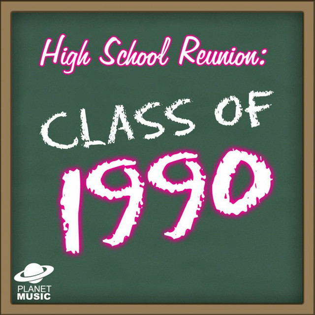 High School Reunion: Class of 1990 cover art