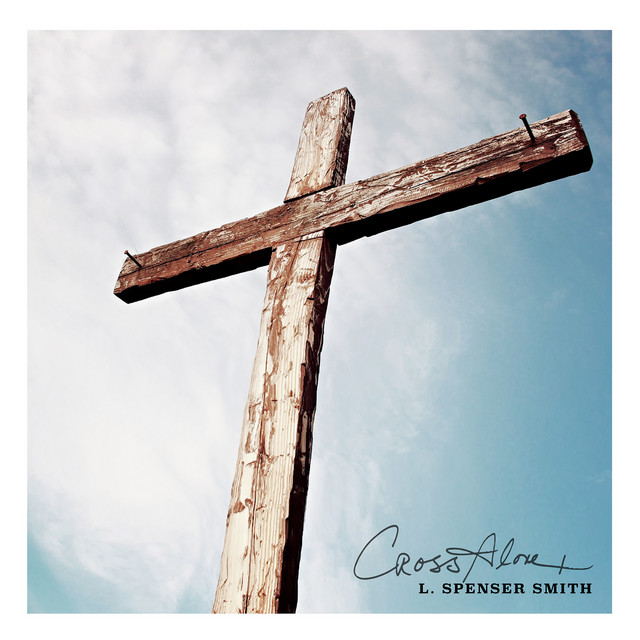 The Cross Alone (Radio Edit) cover